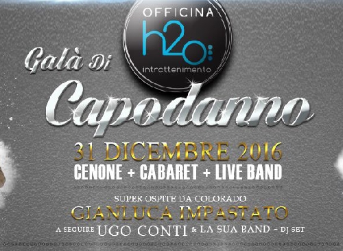 Capodanno 2017 Gran Gala Officina H2O - Ex Palafeste Foto